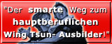 Der harte Weg zum hauptberuflichen Wing Tsun-Ausbilder